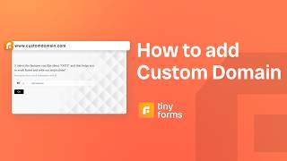 Famous How to Add Custom Domain to Forms | TinyCommand Tutorial (Step-by-Step) Wealth