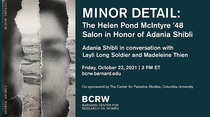 Minor Detail: The Helen Pond McIntyre ’48 Salon in Honor of Adania Shibli - DayDayNews