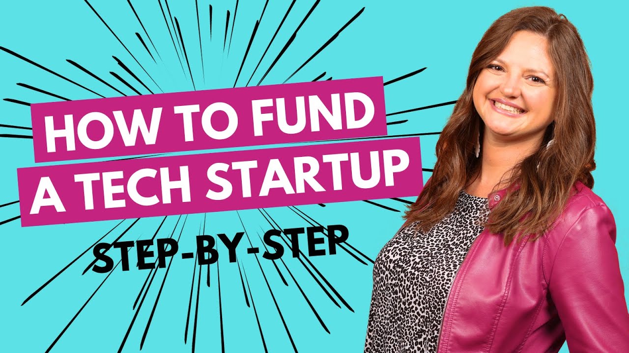 How to Fund your Tech Startup - YouTube