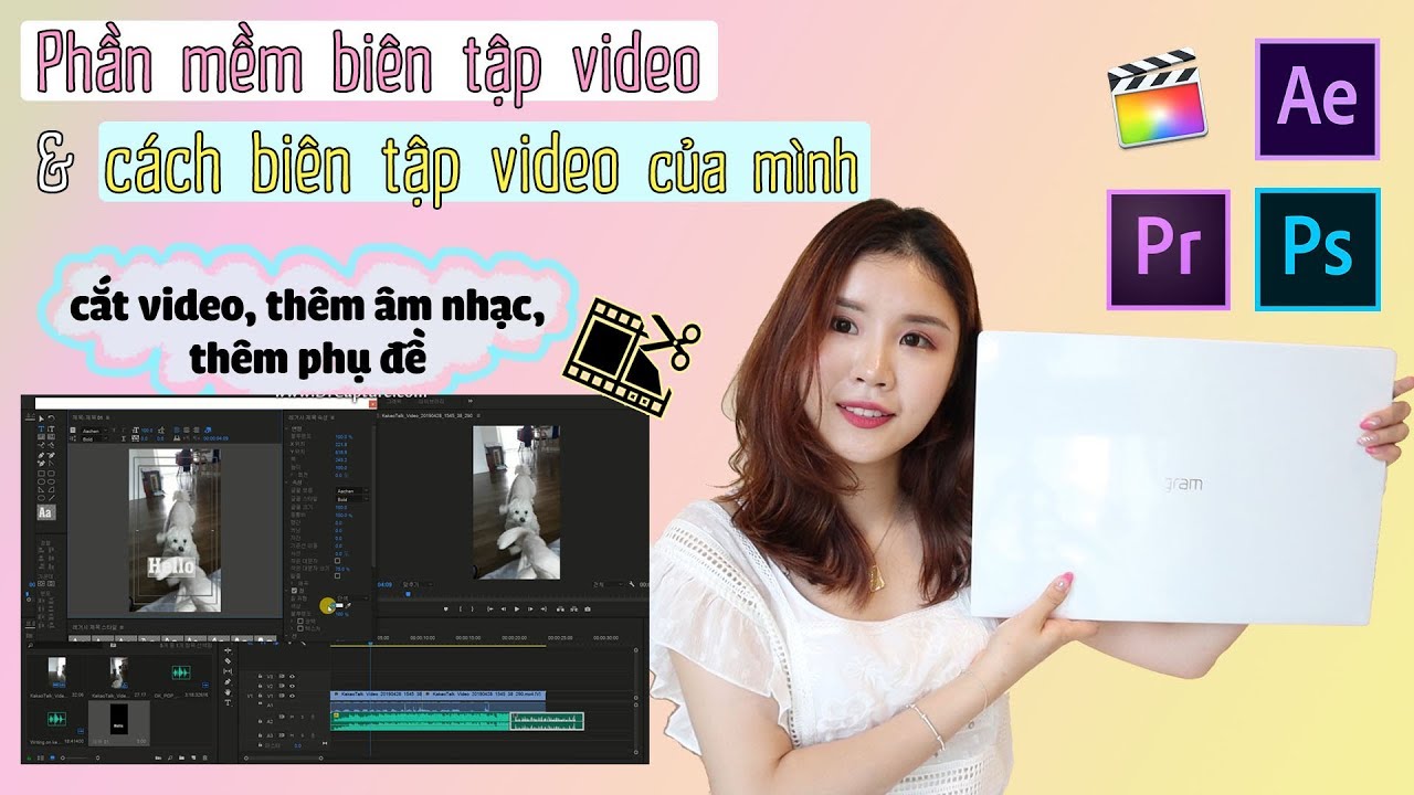 Học edit video cơ bản | 🎥PHẦN MỀM BIÊN TẬP VIDEO VÀ CÁCH BIÊN TẬP VIDEO CỦA MÌNH