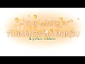 The MAFIK: Tunaanza na Mungu (lyrics video)