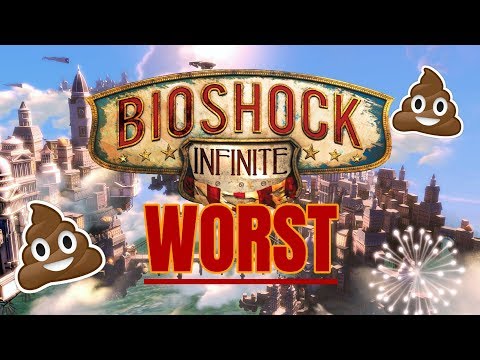 THE WORST GAME I&rsquo;VE EVER PLAYED!!! (BioShock Infinite RANT)