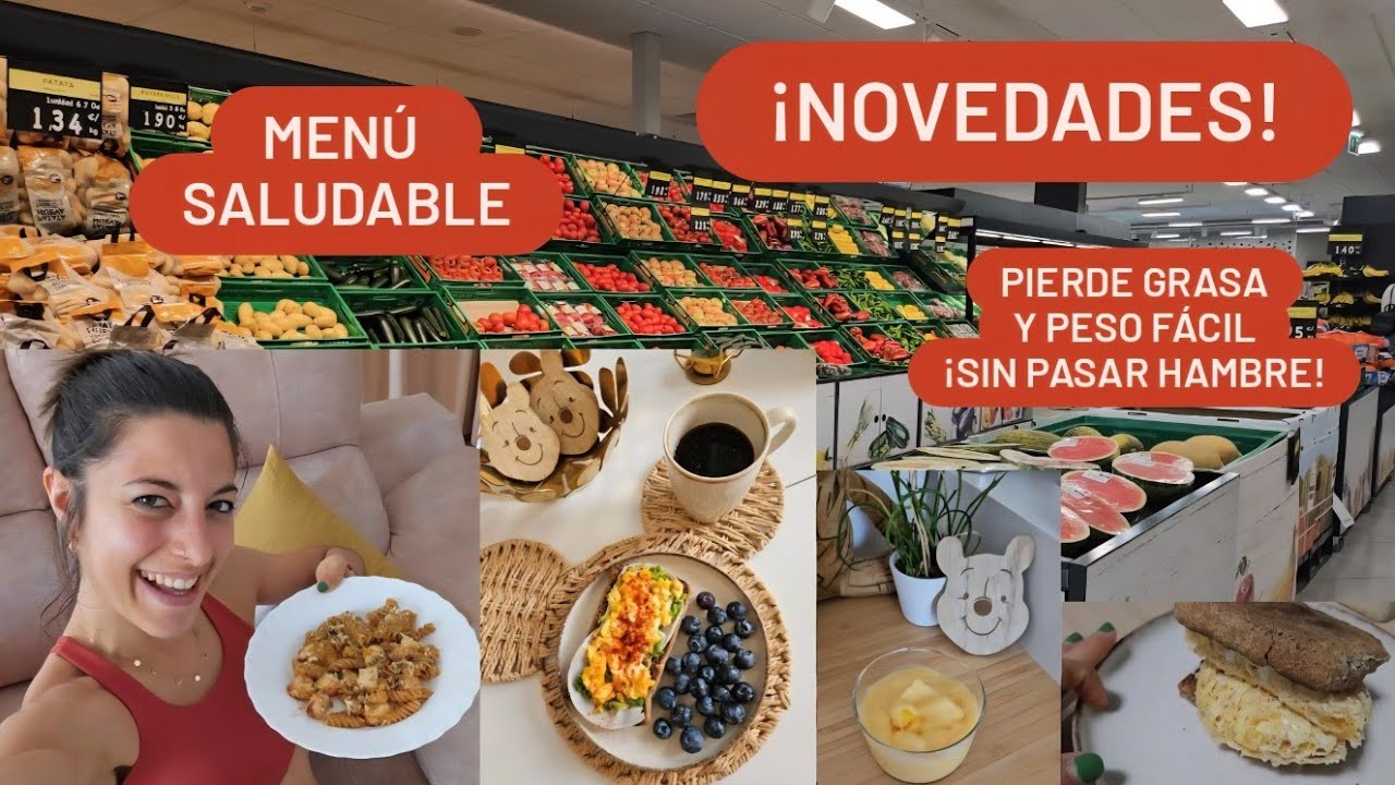 NOVEDADES MERCADONA 🛒 con MENÚ COMPLETO SALUDABLE🍽️😋Perder grasa y peso sin pasar hambre🔝