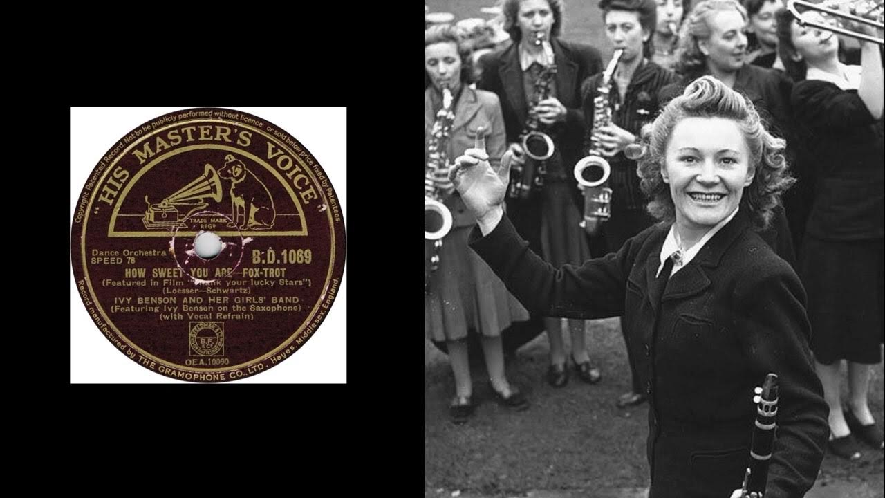 Ivy Benson How Sweet You Are YouTube ivy-benson-how-sweet-you-are-youtube