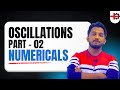 Oscillations Numerical's Part - 02 | Fast Track Series | Class 12th Physics | Rizwan Sir | MEDINEER