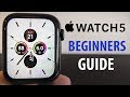 Apple Watch Series 5 – Complete Beginners Guide