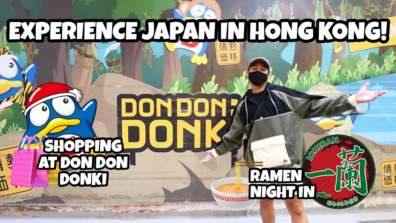 EXPERIENCE JAPAN IN HONG KONG | DON DON DONKI + ICHIRAN | JAYBEE DOMINGO