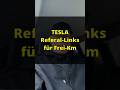 Tesla Refferal Links - Ich habe das Kontingent schon voll für 2026 - Sende mir Deinen