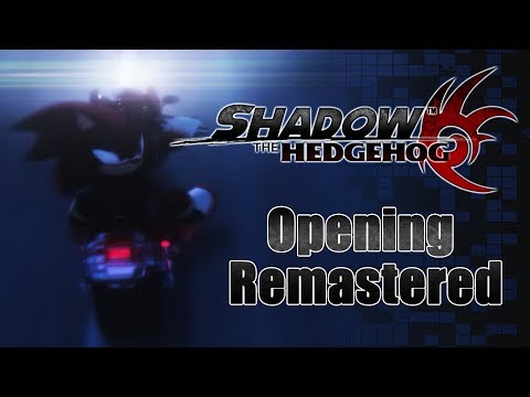Shadow the Hedgehog - High-Res V1 Opening - Uncut/Non-Cropped - 4:3 Remastered