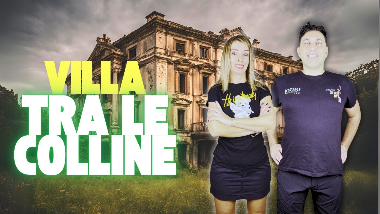 VILLA ABBANDONATA TRA LE COLLINE