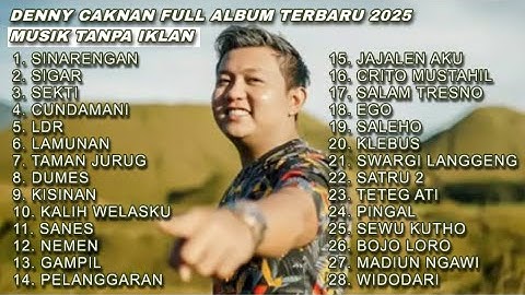 DENNY CAKNAN - SINARENGAN -🎵MERDU FULL ALBUM TERBARU 2025   MUSIC TANPA IKLAN