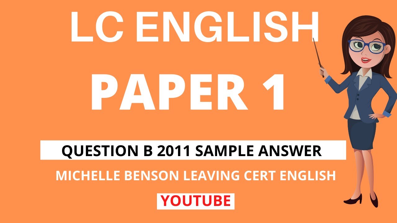 leaving-cert-english-paper-1-question-b-youtube