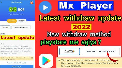 Mx player withdraw latest update 2022 || New withdraw method playstore me agiya?