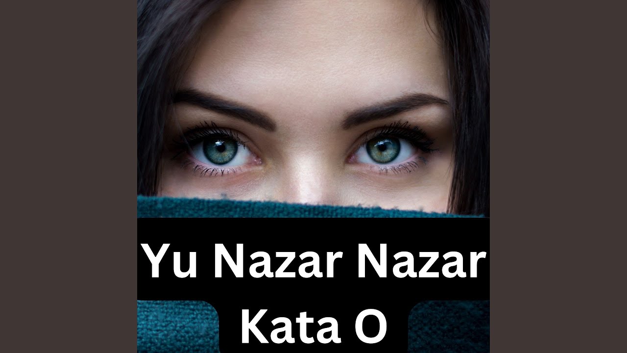 Yu Nazar Nazar Kata O