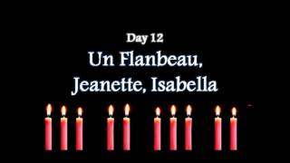 Day 12 - Un Flambeau, Jeanette, Isabella