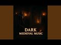 Gothic Medieval Music – Dark Ancient Kingdom Theme