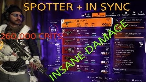 The Division 2 - SPOTTER + IN SYNC BUILD - DZ PVP
