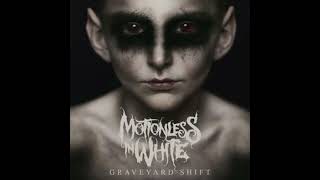 Motionless In White - \