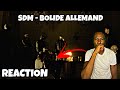 AMERICAN REACTS TO FRENCH RAP! SDM - BOLIDE ALLEMAND (Clip Officiel)