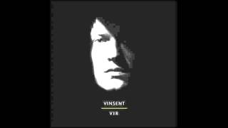 Vinsent - Адпусьці