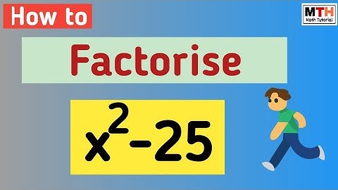 Factorise x^2-25 || Factor x2-25