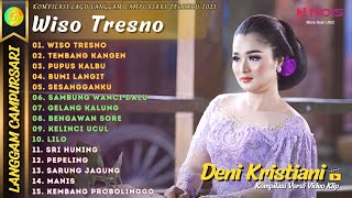 DENI KRISTIANI - WISO TRESNO - TEMBANG KANGEN | KOMPILASI LANGGAM CAMPURSARI FULL ALBUM TERBARU 2023