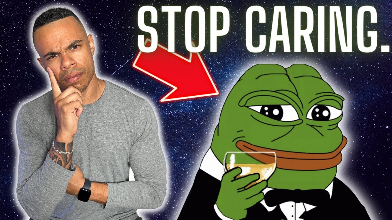 PEPE - Stop Caring! IMPORTANT message from the PEPE team! 🐸🤯 - YouTube