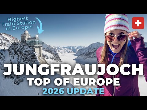 Ultimate Guide to Jungfraujoch Top of Europe | Everything you need to know!