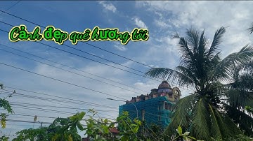 Cảnh đẹp quê hương Long Khánh -thị xã Cai Lậy -Tiền Giang .