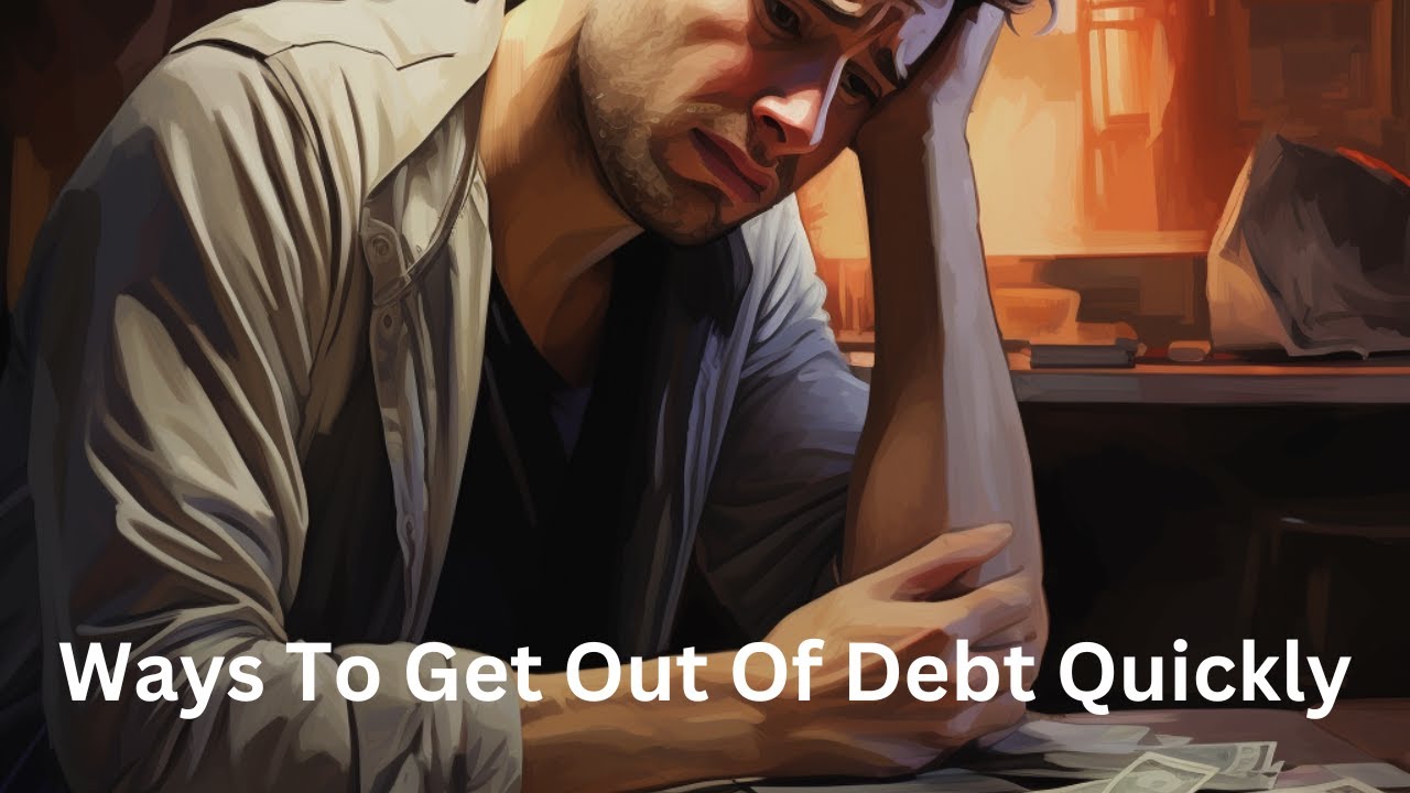 Ways To Get Out Of Debt Quickly - YouTube