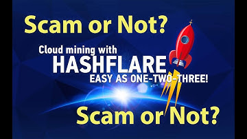 HashFlare cloud mining (Scam or Not?)