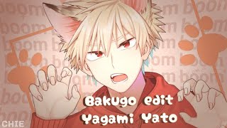 Bakugo Edit || Boom x4 || Yagami Yato