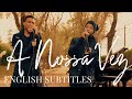 CALEMA - “A NOSSA VEZ” LYRICS IN ENGLISH