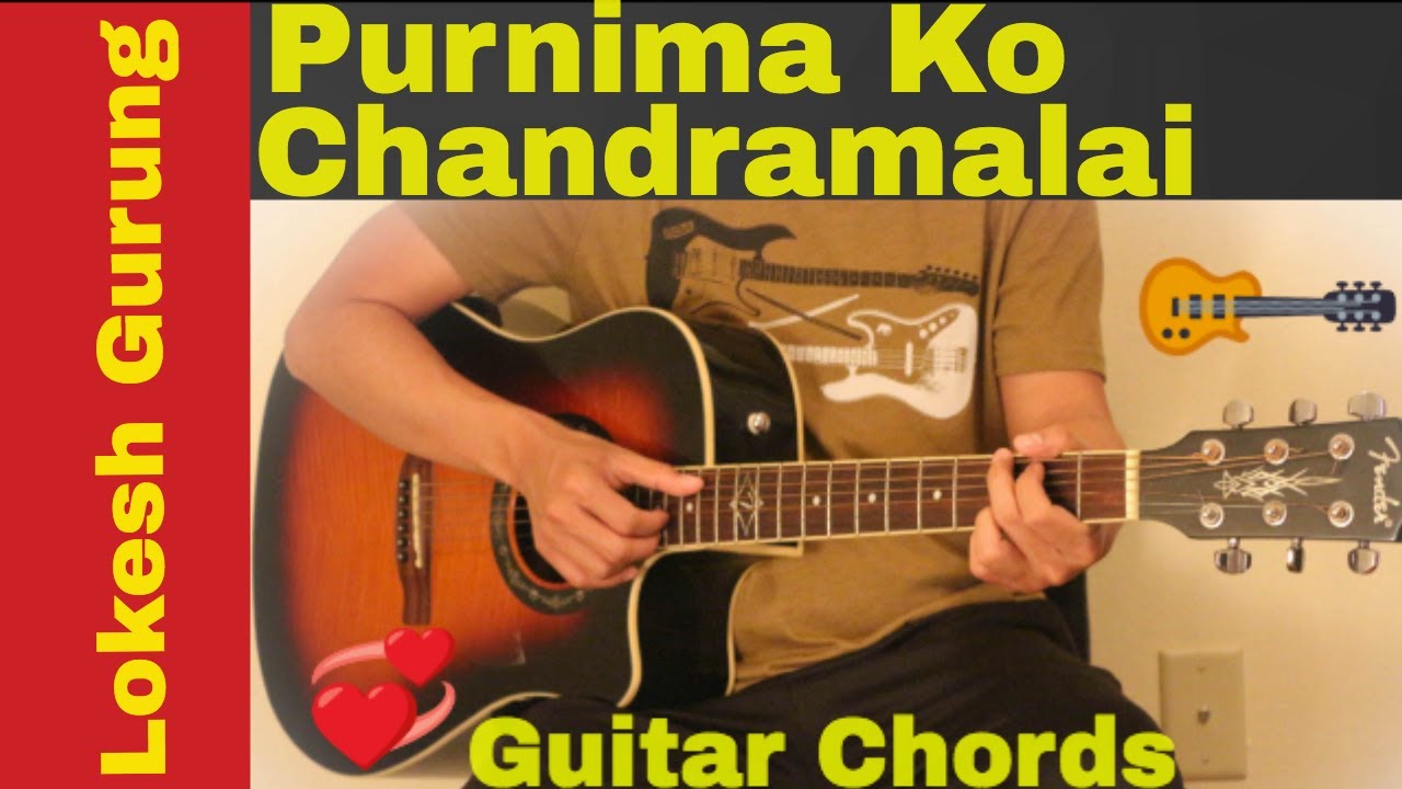 Purnima ko chandramalai   Lokesh Gurung guitar chords