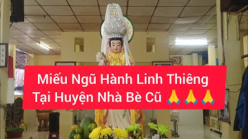 Miếu Ngũ Hành Linh Thiêng Tại Huyện Nhà Bè Cũ 🙏🙏🙏
