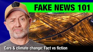 How the fake news around cars and climate really works | Auto Expert John Cadogan