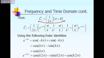 Lecture 5: Fourier Transform Pair: Frequency & Time Domain Part 2 of 3