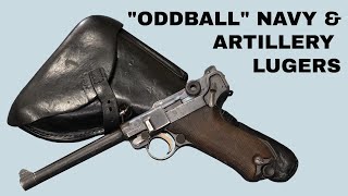 "Oddball" Navy & Artillery Lugers