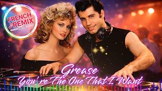You're The One That I Want - Grease 🎸 Remix Club 2026
