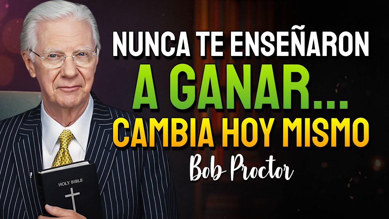 No Fuiste Diseñado Para Ganar Pero Hoy Puedes Cambiar Tu Programa (Bob Proctor)