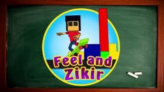 ICS Islamic Children Songs Feel and Zikir FULL Version