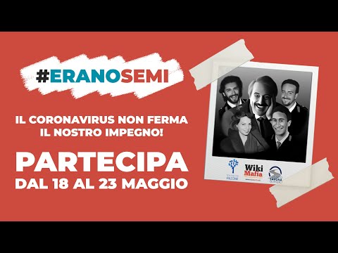 #EranoSemi, PARTECIPA al 23 maggio social!