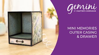 Mini Memories: Outer Casing & Drawer