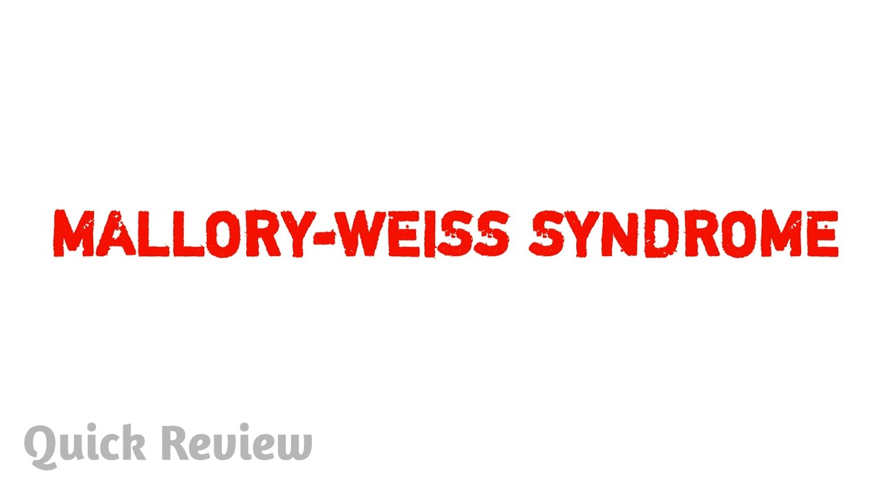 MalloryWeiss SYNDROME Pathology Easy explaination MBBS YouTube