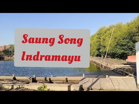 Saung Song Indramayu