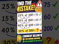 🧠 Find The Mistake &amp; Solve The Final Question! #mathstricks #mathchallenge #shortsfeed