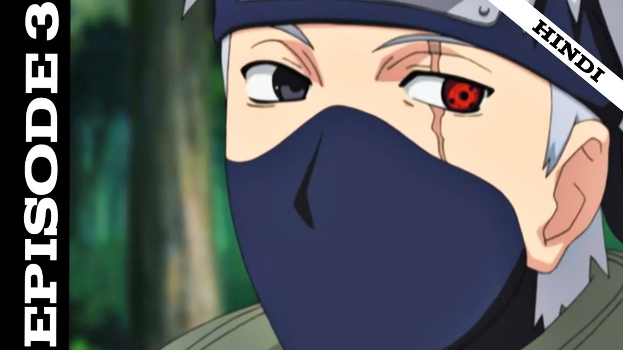 Naruto shippuden episode 3 explained in hindi by somesh sensei YouTube