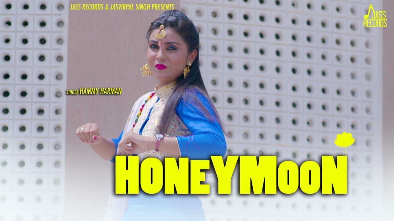HoneyMoon | (Full HD )| Hammy  Harman | Punjabi Songs 2018 | Jass Records