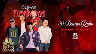 20. Natanael Cano - Buenos Ratos ft. Junior H [Official Audio] chords