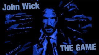 JOHN WICK The game |  Retro Style game + Descarga